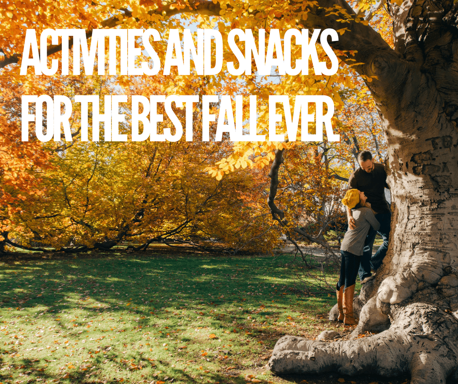 activities-and-snacks-for-the-best-fall-ever